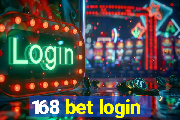 168 bet login